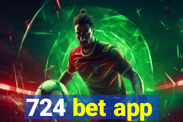 724 bet app